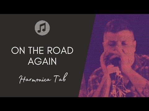 🎶 On The Road Again - Willie Nelson (Harmonica Tab - na Gaita com Tablatura)
