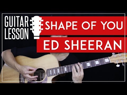 Shape Of You Guitar Tutorial - Ed Sheeran Guitar Lesson 🎸 |Easy Chords + Guitar Cover|