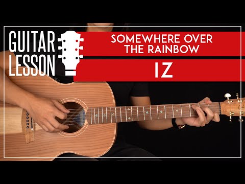 Somewhere Over The Rainbow Guitar Tutorial 🎸🌈 Israel IZ Kamakawiwoʻole Guitar Lesson |Easy Chords|