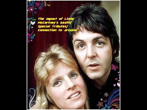 Linda McCartney&#039;s Sad Passing Tributes and More