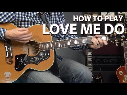 How to Play Love Me Do by The Beatles - Guitar Lesson