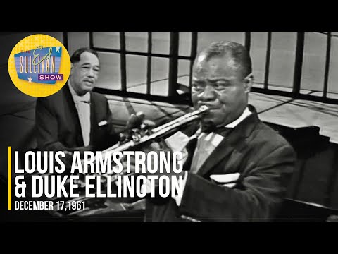 Louis Armstrong &amp; Duke Ellington &quot;In A Mellow Tone&quot; on The Ed Sullivan Show