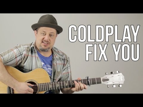 Coldplay Fix You Acoustic Guitar Lesson + Tutorial