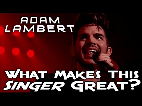 What Makes This Singer Great? Adam Lambert - Ken Tamplin Vocal Academy