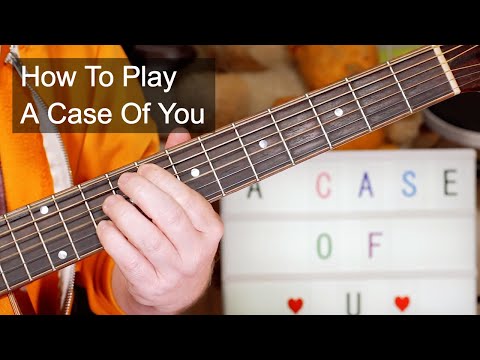 &#039;A Case Of You&#039; Joni Mitchell Acoustic Guitar Lesson
