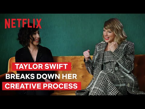 Taylor Swift Breaks Down her Creative Process | Miss Americana | Netflix