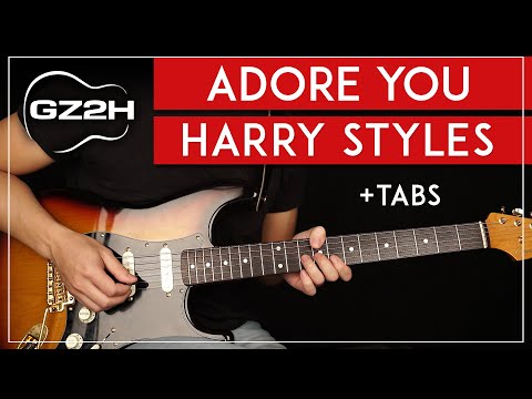 Adore You Guitar Tutorial 🎸 Harry Styles Guitar Lesson |Easy Chords + Solo TAB|