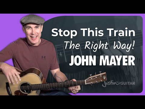 How to play Stop This Train by John Mayer on the guitar [Part 1]